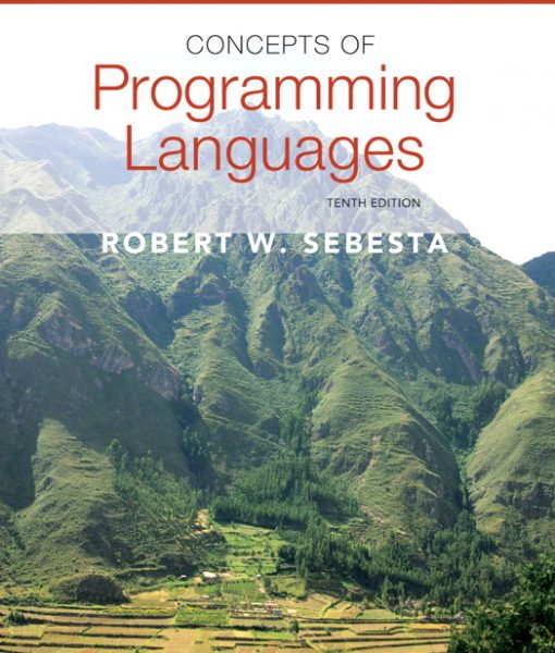 Solution Manual for Concepts of Programming Languages, 10/E 10th Edition Robert W. Sebesta